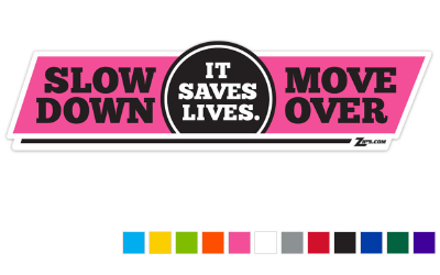 Zip’s Reflective Vinyl Pylon Decal - Slow Down Move Over It Saves Lives