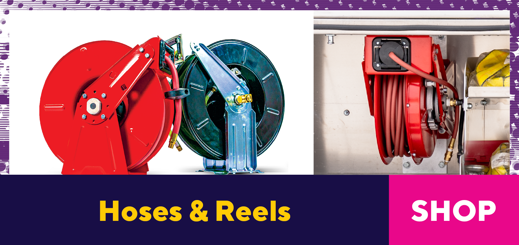 Hoses & Reels