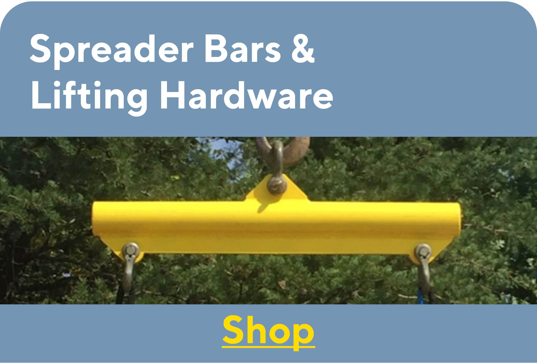 Spreader Bars &  Lifting Hardware