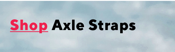 Axle Straps